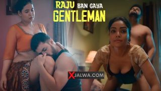 Raju Ban Gaya Gentleman Part 2 – Episode 7 (2025) | Hindi Bold Web Series on Ullu